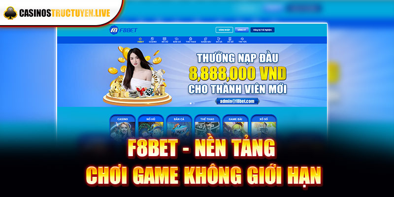 F8BET - Nền tảng chơi game không giới hạn