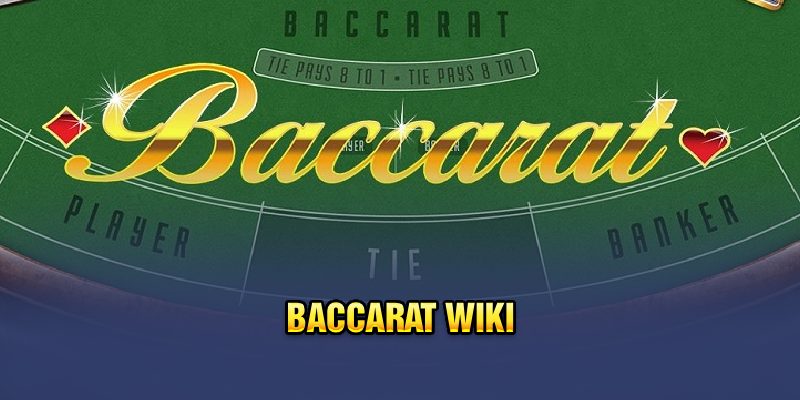 Chơi Baccarat Wiki