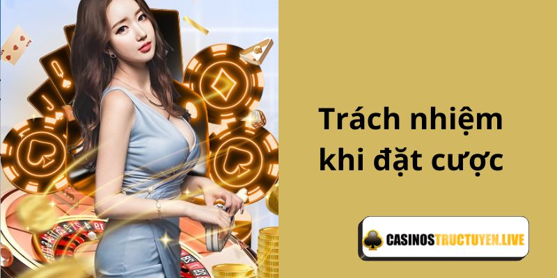 Trách nhiệm đối với các hình thức đặt cược